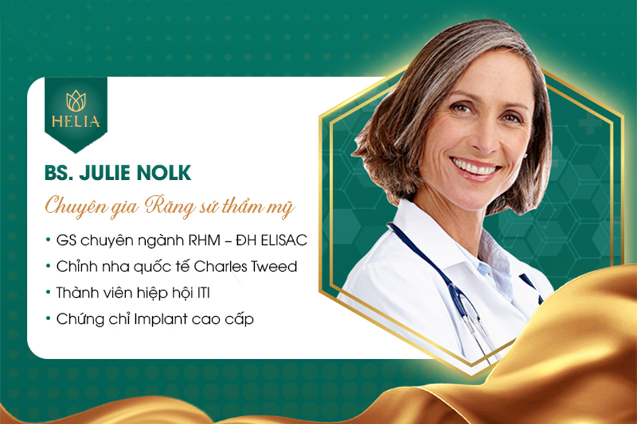 BS. Julie Nolke - Cố vấn chuyên môn hệ thống chuỗi nha khoa HELIA